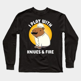 I play with knives and fire Capybara Chef Cartoon Long Sleeve T-Shirt